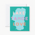 Lake Tahoe Love Greeting Card